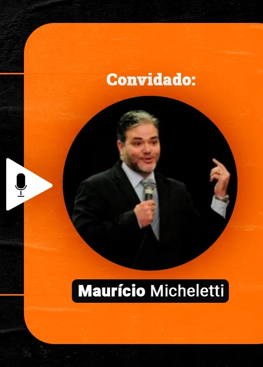 Podcast Papo de Vendedor episódio 12. Imagem nas cores laranja e preta, com a foto convidado, Maurício Micheletti, à direita, e título do episódio, à esquerda, Como manter seu machado afiado! Desenvolvimento contínuo! feat Maurício Micheletti