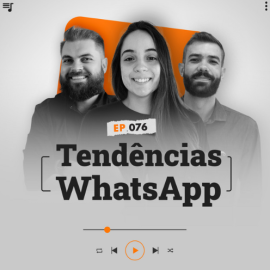 Tendências para uso do WhatsApp em Vendas! 