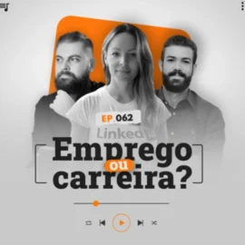 Trabalhar com VENDAS é ter um EMPREGO ou uma CARREIRA?