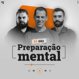 PREPARAÇÃO MENTAL! Como treinar a mente para não desistir!