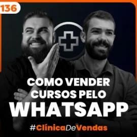 Como Vender Cursos livres e Pós-graduação pelo WhatsApp