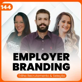 Atração de talentos e Employer Branding