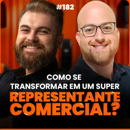 Capa do podcast Papo de Vendedor, com uma textura de cortina na cor laranja ao fundo. Em primeiro plano, a foto do convidado, Diego Ferreira, ao lado do host, Leandro Munhoz. Com o título, na cor branca e laranja, Como se tornar um representante comercial de sucesso.