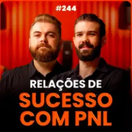 Relações de Sucesso: Por Que Vendedores que Dominam PNL Vendem Mais