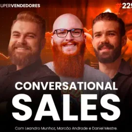 Vendas Conversacionais: venda no WhatsApp sem virar spam