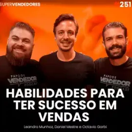 Vendedor do Futuro: Os Especialistas Vão Vender Mais