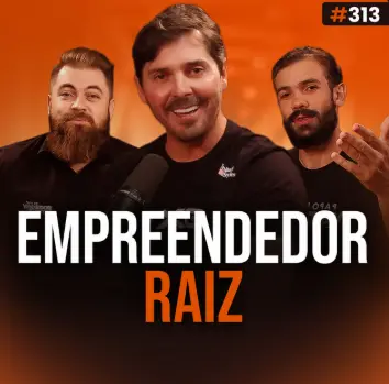 Capa do podcast Papo de Vendedor na cor laranja e a foto do convidado, Rubens Inácio, ao centro. Ao lado dele, as fotos dos hosts, Leandro Munhoz e Daniel Mestre, com o título, na cor branca e laranja, Empreendedor Raiz, sobre a a mentalidade de vendedor raiz.