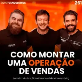 Como Montar uma Operação de Vendas de Serviços de Tecnologia do Zero (Mesmo Sem Histórico Comercial)