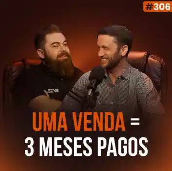 Capa do podcast Papo de Vendedor na cor laranja escura com a foto do convidado, Ivam Baumgaertner, à direita. À esquerda, Leandro Munhoz e o título, Uma venda - 3 meses pagos, sobre como Ivam venceu a pressão em vendas b2b de alto valor.