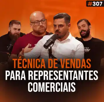 Capa do podcast Papo de Vendedor na cor laranja e a foto dos convidados, Diego Ferreira e Leandro Foscaches, ao centro. De cada lado, os hosts, Daniel Mestre e Leandro Munhoz. Abaixo, o título, Técnicas de vendas para representantes comerciais. Sobre representação comercial na prática.