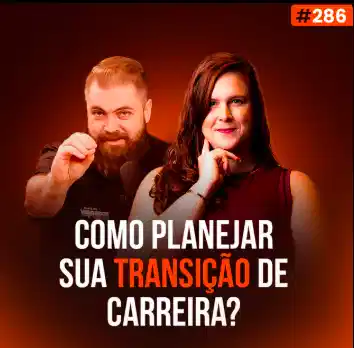 Capa do podcast Papo de Vendedor na cor laranja escuro. À direita, a foto da convidada, Priscila Farias, ao lado do host, Leandro Munhoz. Abaixo, o título na cor branca e laranja, Como planejar sua transição de carreira. Sobre transição de carreira em vendas.