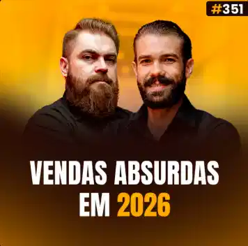 Capa do podcast Papo de Vendedor na cor amarela e a foto dos hosts, Leandro Munhoz e Daniel Mestre. Abaixo, o título da capa, Vendas Absurdas em 2026. Sobre os 7 hábitos que aumentarão suas vendas absurdamente em 2026 .