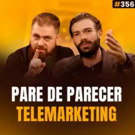 Medo de Ligar para Clientes: Como os Melhores Vendem Mais por Telefone