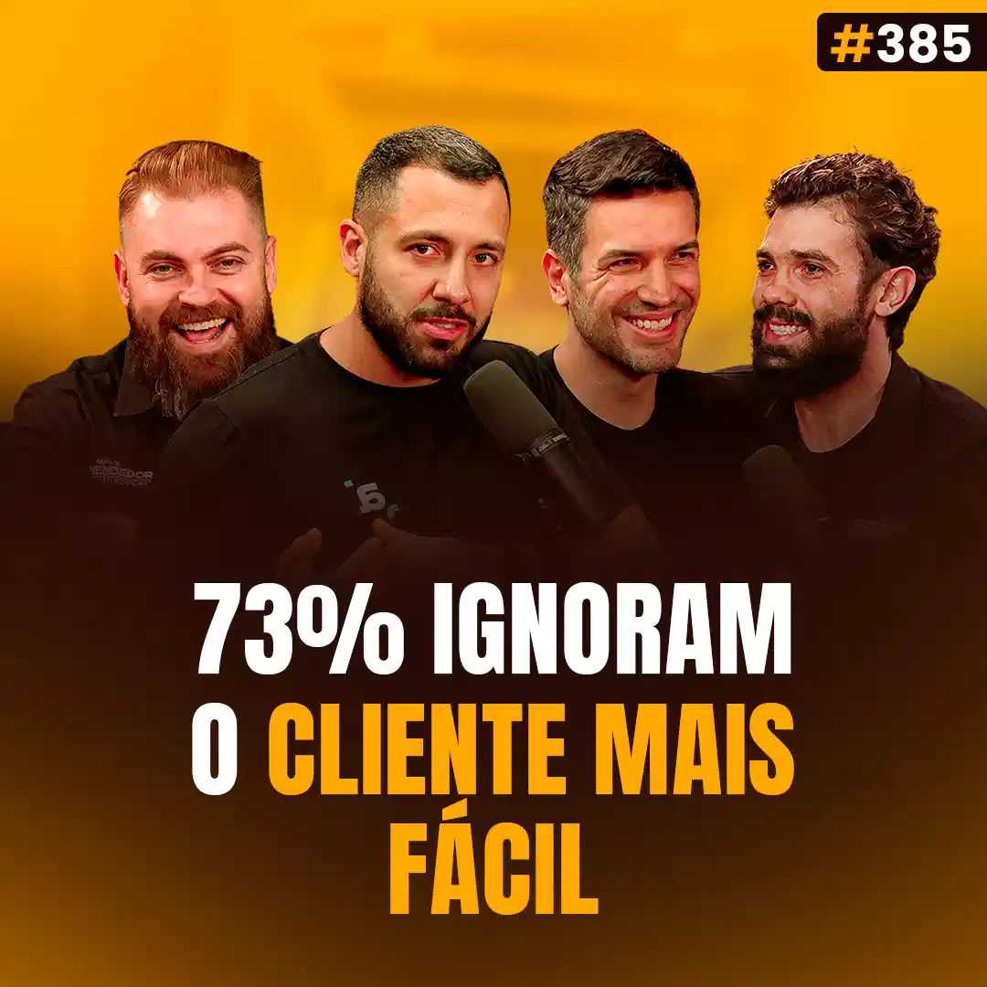 Capa do podcast Papo de Vendedor na cor amarela e a foto dos convidados, Túlio Monte Azul e Gustavo Gomes, Diretores da Agendor CRM. Ao lado, os hosts, Daniel Mestre e Leandro Munhoz. Abaixo, o título da capa, 73% Ignoram o Cliente Mais Fácil. sobre Processo de Vendas: O Que as Indústrias Que Mais Crescem Fazem Diferente.