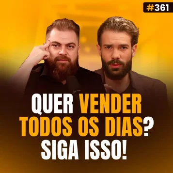 Capa do podcast Papo de Vendedor na cor amarela e a foto dos hosts, Daniel Mestre e Leandro Munhoz, centro. Abaixo, o título, na cor branca e amarela, "Quer Vender Todos os Dias? Siga isso!", sobre a rotina do vendedor que vende todos os dias.