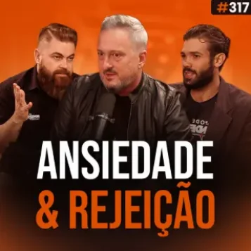 Capa so podcast Papo de Vendedor na cor laranja e a foto co convidado, Edson de Paula, ao centro, branco, cabelos e bigode grisalhos , usando uma jaqueta de couro e camisa preta. Ao lado, os hosts, Daniel Mestre e Leandro Munhoz. Abaixo, o título, na cor branca e laranja, Ansiedade e Rejeição, sobre Ansiedade em vendas.