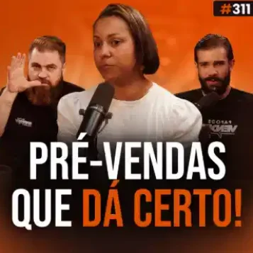 Capa do podcast Papo de Vendedor na cor laranja e a foto da convidada, Cristiane Silva, ao centro. Morena, cabelo liso no ombro e camisa branca. Abaixo, o título Pré-vendas que dá certo, sobre como criar a área de pré-vendas.