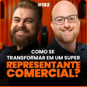 Capa do podcast Papo de Vendedor, com uma textura de cortina na cor laranja ao fundo. Em primeiro plano, a foto do convidado, Diego Ferreira, ao lado do host, Leandro Munhoz. Com o título, na cor branca e laranja, Como se tornar um representante comercial de sucesso.