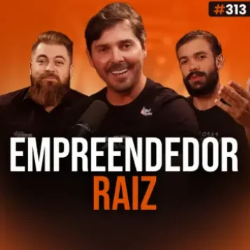 Capa do podcast Papo de Vendedor na cor laranja e a foto do convidado, Rubens Inácio, ao centro. Ao lado dele, as fotos dos hosts, Leandro Munhoz e Daniel Mestre, com o título, na cor branca e laranja, Empreendedor Raiz, sobre a a mentalidade de vendedor raiz.