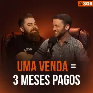 Capa do podcast Papo de Vendedor na cor laranja escura com a foto do convidado, Ivam Baumgaertner, à direita. À esquerda, Leandro Munhoz e o título, Uma venda - 3 meses pagos, sobre como Ivam venceu a pressão em vendas b2b de alto valor.